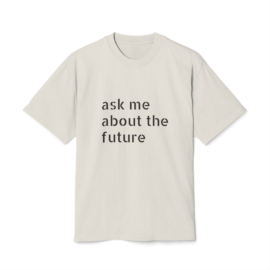 Unisex Faded Tee - Ask Me About The Future, Casual Wear, Gift for Tech Lovers, Printed T-Shirt, Unique Shirt for Events